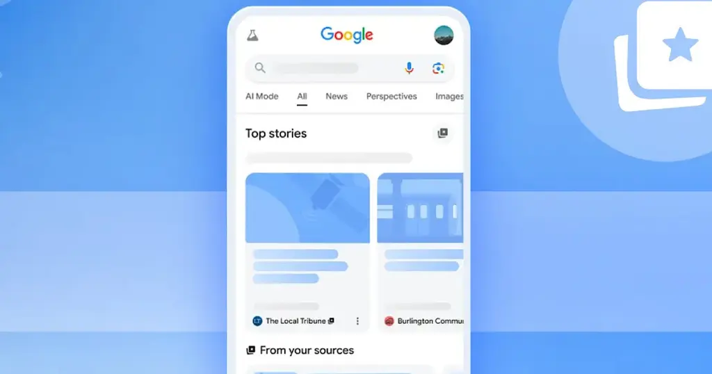 Google Expands Preferred Sources & Publisher AI Partnerships