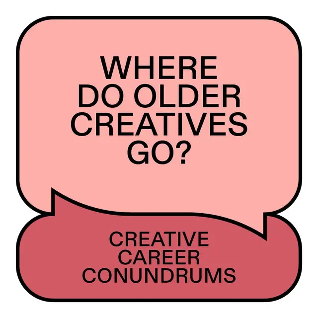“It’s imperative we have age diversity in creative teams”
