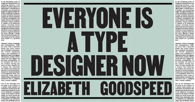 Elizabeth Goodspeed on why design studios are making fonts