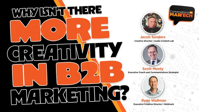 Why isn’t there more creativity in B2B marketing?