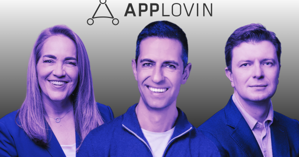 AppLovin’s CEO Is No Longer Board Chair and Two Top Execs Are Stepping Down