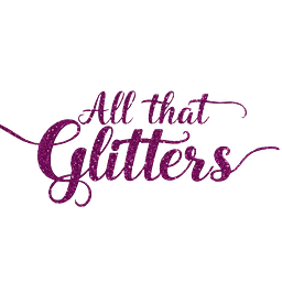 All That Glitters